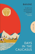 Days In The Caucasus - MPHOnline.com