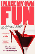 I Make My Own Fun - MPHOnline.com