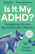 Is It My ADHD?: Navigating life as a neurodivergent adult - MPHOnline.com