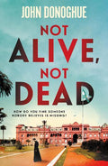 Not Alive Not Dead - MPHOnline.com