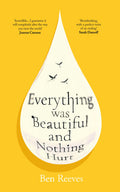 Everything Was Beautiful And Nothing Hurt (US) - MPHOnline.com