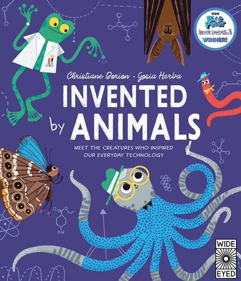 Invented by Animals: Meet the Creatures Who Inspired Our Everyday Technology - Wide Eyed Editions - MPHOnline.com