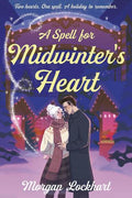 A Spell For Midwinter's Heart - MPHOnline.com