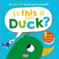 Touch & Feel Board Book - Is This A Duck? - MPHOnline.com