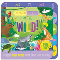 My Pull-Tab Sound Book - In The Wild - MPHOnline.com