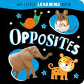 My Little Learning: Opposites (Fsc) - MPHOnline.com