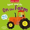 Spot and Do: On the Farm - Miles Kelly Publishing Ltd - MPHOnline.com