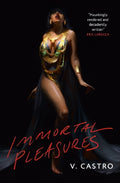 Immortal Pleasures - MPHOnline.com