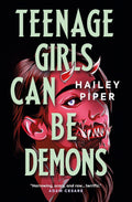 Teenage Girls Can Be Demons - MPHOnline.com
