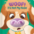 It's Not My Nose: Woof! - Igloo Books - MPHOnline.com