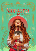 FT Mythology & Folkfore Arthurian: Morgana le Fay - MPHOnline.com