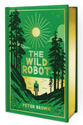 Rediscover the wild world of Roz in this special deluxe edition of THE WILD ROBOT, the beloved modern classic by Peter Brown. Includes luxurious gold gilded edges, beautifully patterned coloured end-papers and gorgeous full-colour art. Now at MPHOnline.com.