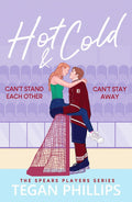 HOT & COLD, an unmissable, spicy sporting romance, filled with chemistry and passion. Now at MPHOnline.com.
