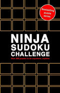 Ninja Sudoku Challenge: Over 200 Puzzles to do anywhere, anytime (Puzzle Challenge, 10) - MPHOnline.com