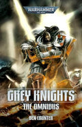 Grey Knights: The Omnibus - MPHOnline.com