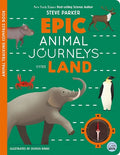 Epic Animal Journeys Over Land (HC) - MPHOnline.com