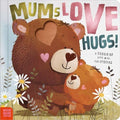 Board Books Mums Love Hugs! - MPHOnline.com