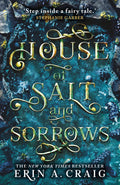 Annaleigh lives in a seaside manor with her sisters, who have been attending secret balls in the evening. Then, one by one, they started dying. What's going on, and will Annaleigh be next? HOUSE OF SALT AND SORROWS by Erin A. Craig, now at MPHOnline.com.