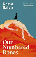 Our Numbered Bones - MPHOnline.com