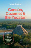 Lonely Planet Cancun, Cozumel & the Yucatan (11th Edition) - MPHOnline.com