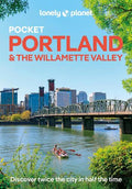 Lonely Planet Pocket Portland & the Willamette Valley 3E - MPHOnline.com