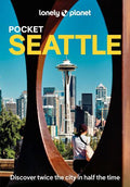 Lonely Planet Pocket Seattle 4E - MPHOnline.com
