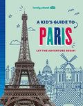 Lonely Planet Kids A Kid's Guide to Paris - MPHOnline.com
