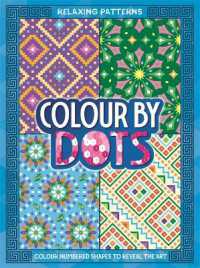 Colour By Dots: Relaxing Patterns - MPHOnline.com