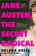 Jane Austen, the Secret Radical (9781837731237) - MPHOnline.com