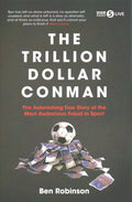 The Trillion Dollar Conman - MPHOnline.com