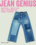 Jean Genius: Repair, Reimagine & Repurpose Your Denim - MPHOnline.com