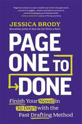 Page One to Done: Finish Your Novel in 30 Days with Fast Drafting Method - MPHOnline.com
