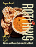 Roti King: Classic and Modern Malaysian Street Food - MPHOnline.com