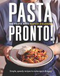 Pasta Pronto: Simple, Speedy Recipes to Make Again & Again - MPHOnline.com