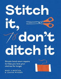 Stitch It, Don't Ditch It: Simple Hand-sewn Repairs to Help You Love Your Clothes For Longer - MPHOnline.com