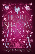 Heart Of The Shadow King ( Bride Of The Shadow King: Book 3) - MPHOnline.com