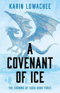 A Covenant of Ice: Volume 3 - MPHOnline.com