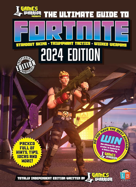 Games Warrior: The Ultimate Guide to Fortnite (2024 Edition) - MPHOnline.com