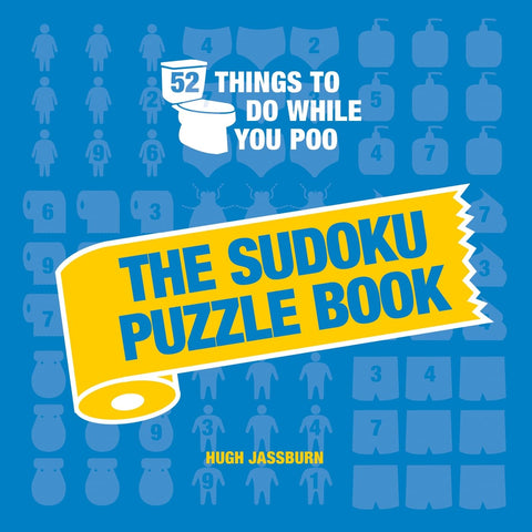 52 Things to Do While You Poo: The Sudoku Puzzle Book - MPHOnline.com