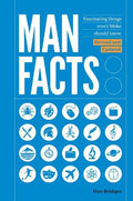 Man Facts: Fascinating Things Every Bloke Should Know - MPHOnline.com