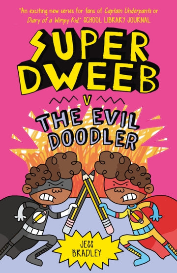 Super Dweeb #3: Super Dweeb Vs The Evil Doodler - MPHOnline.com