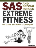 SAS and Special Forces Extreme Fitness: Military Training Techniques - MPHOnline.com