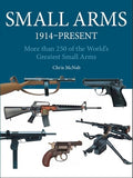 Small Arms: 300 of the World's Greatest Small Arms - MPHOnline.com