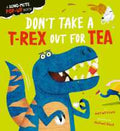 Don't Take A T-Rex Out For Tea (Pop-Up) - MPHOnline.com