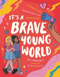 It's a Brave Young World - MPHOnline.com