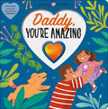 Daddy You're Amazing - MPHOnline.com