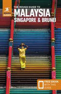 The Rough Guide to Malaysia, Singapore & Brunei (Travel Guide with eBook) - MPHOnline.com