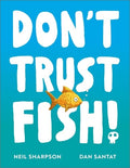 Don't Trust Fish - MPHOnline.com