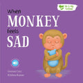 Me And My Feelings - When Monkey Feels Sad - MPHOnline.com