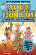 Secrets of a Fortnite Fan: Last Squad Standing - MPHOnline.com
